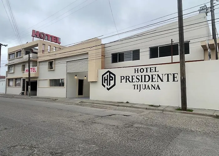 Hotel Presidente Tijuana